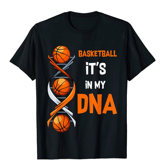 Basketball It's In My DNA Funny Player Team  T Shirt