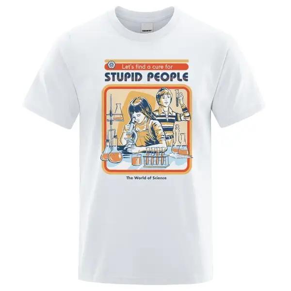 A Cure for Stupid People Comics Printed T shirt Men - KataMoon