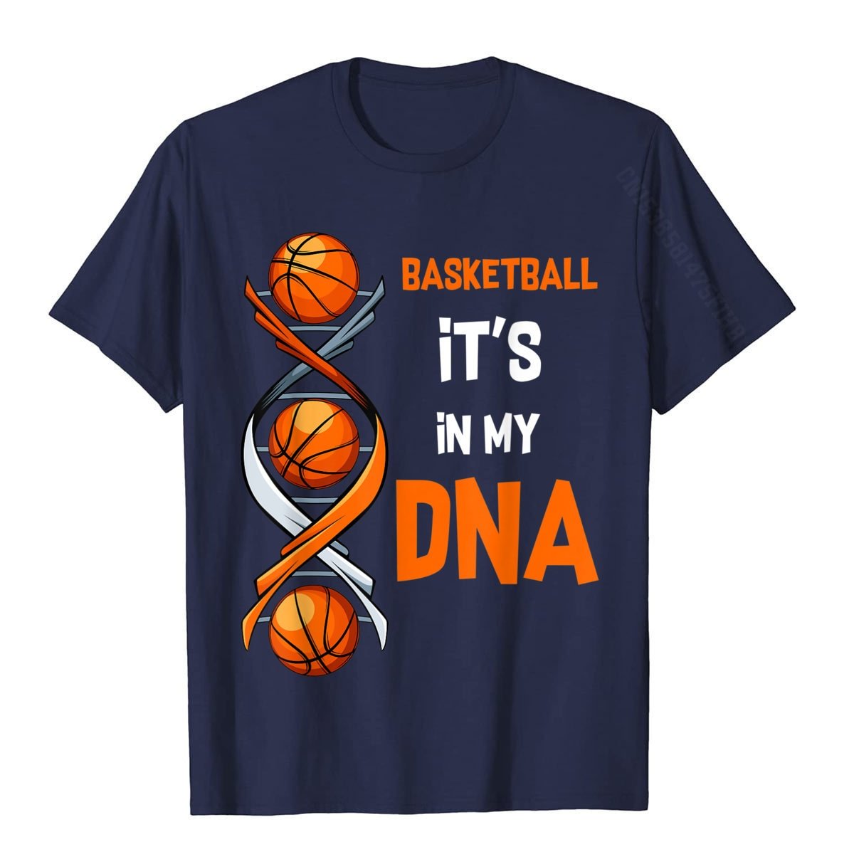 Basketball It's In My DNA Funny Player Team T Shirt - KataMoon