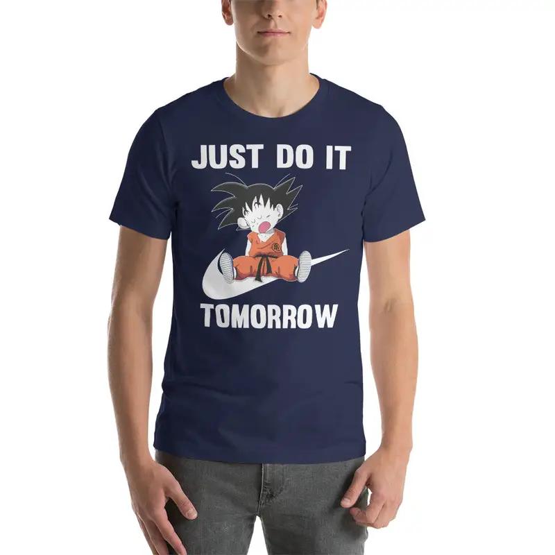 Super Saiyan Goku Just Do It Tomorrow T Shirt - KM0077TS